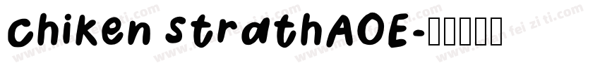chiken strathAOE字体转换